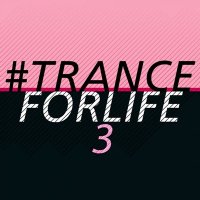 VA - Tranceforlife Vol.3 (2016) MP3