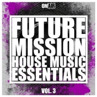 VA - Future Mission Vol. 3 (2016) MP3
