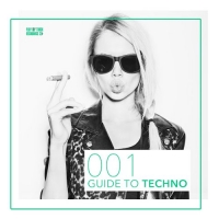 VA - Guide to Techno 001 (2016) MP3