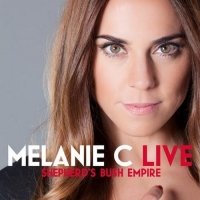 Melanie C - Live at Shepherd's Bush Empire (2014) MP3