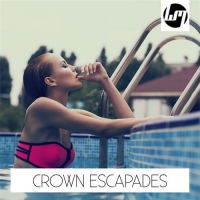 VA - Crown Escapades (2016) MP3