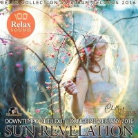 VA - Sun Revelation: Relax Edition (2016) MP3