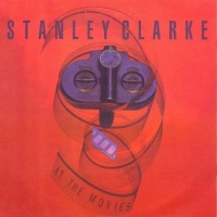 Stanley Clarke - At The Movies (1995) MP3