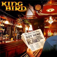 King Bird - Got Newz (2016) MP3