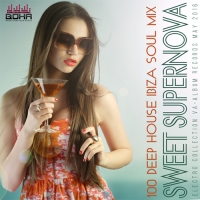 VA - Sweet Supernova: Ibiza Deep House Mix (2016) MP3
