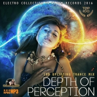 VA - Depth Of Perception: Uplifting Trance Mix (2016) MP3