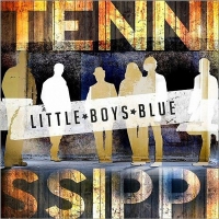 Little Boys Blue - Tennissippi (2016) MP3