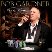 Bob Gardner - Lucky Man (2016) MP3