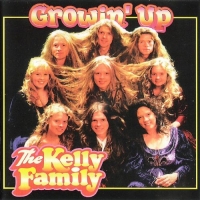 The Kelly Family - Growin' Up (1997) MP3