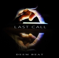 Deem Beat - Last Call (Mix) (2016) MP3