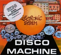 Electronic System - Disco Machine (2004) MP3