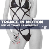 VA - Trance In Motion Vol.191 (Mixed By E.S.) (2016) MP3