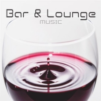 VA - Bar & Lounge Music Vol. 2 (2016) MP3