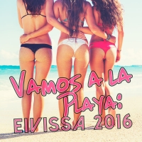 VA - Vamos A la Playa: Eivissa (2016) MP3