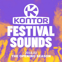 VA - Kontor Festival Sounds 2016.02 - The Opening Season (2016) MP3
