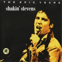 Shakin' Stevens (Shaky) - The Epic Years (1992) MP3