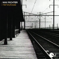 Max Richter - Memoryhouse (2002) MP3