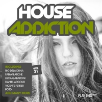 VA - House Addiction Vol. 31 (2016) MP3