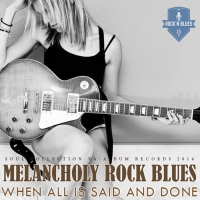 VA - Melancholy Rock Blues (2016) MP3