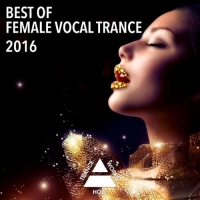 VA - Best Of Female Vocal Trance (2016) MP3