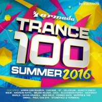 VA - Trance 100 Summer (2016) MP3