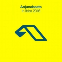 VA - Anjunabeats In Ibiza (2016) MP3