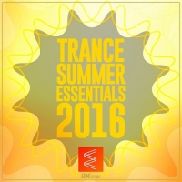 VA - Trance Summer Essentials (2016) MP3