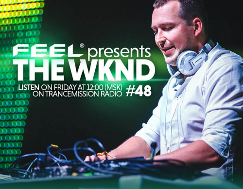 DJ Feel - THE WKND 45-51 (TranceMission radio) (2016) MP3