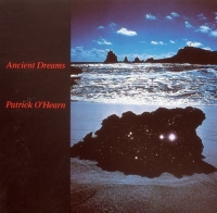 Patrick O'Hearn - Ancient Dreams (1985) MP3