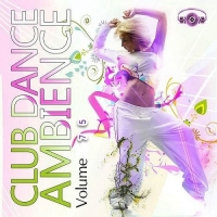 VA - Club Dance Ambience vol.75 (2016) MP3