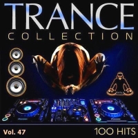 VA - Trance Collection Vol.47 (2016) MP3