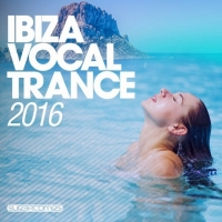 VA - Ibiza Vocal Trance (2016) MP3