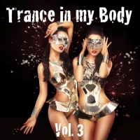 VA - Trance in My Body Vol.3 (2016) MP3