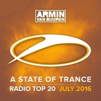 VA - A State Of Trance Radio Top 20 July (2016) MP3