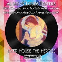 al l bo, Clouds Testers - Deep House The Heroes Vol. 4 (2016) MP3