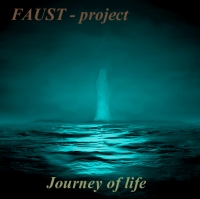 Faust - project - Journey of life (2016) MP3