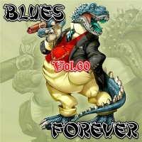 VA - Blues Forever, Vol.60 (2016) MP3