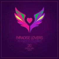 VA - Paradise Lovers.St Valentines Day Edition: 20 Special Mood Tunes (2016) MP3