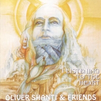 Oliver Shanti & Friends - Listening to the Heart (1987) MP3  BestSound ExKinoRay