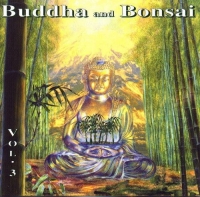 Oliver Shanti & Friends - Buddha And Bonsai. Vol. 3 (2000) MP3 от BestSound ExKinoRay