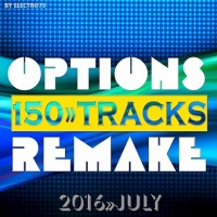 VA - Options Remake 150 Tracks - July (2016) MP3