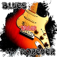 VA - Blues Forever, Vol.62 (2016) MP3