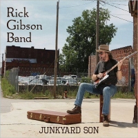 Rick Gibson Band - Junkyard Son (2016) MP3