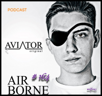 AVIATOR - AirBorne Episode #164 (2016) MP3