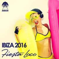 VA - Ibiza 2016 - Fiesta Loco (2016) MP3