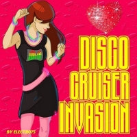 VA - Disco Cruiser Invasion (2016) MP3