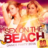 VA - Sex On The Beach (2016) MP3