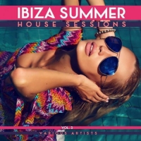 VA - Ibiza Summer House Sessions Vol.3 (2016) MP3