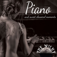 VA - The Night Piano and Sweet Classical Moments (2016) MP3