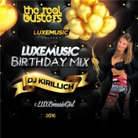 LUXEmusic Birthday Mix - DJ Kirillich (2016) MP3